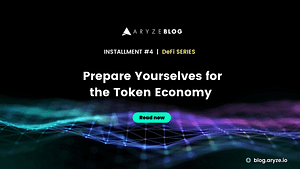 Prepare Yourselves for the Token Economy  